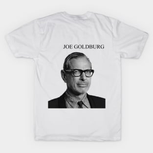 Joe Goldburg T-Shirt